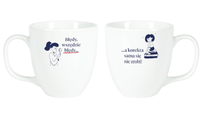 Kubek Błędy, wszędzie błędy… A korekta sama się nie zrobi!